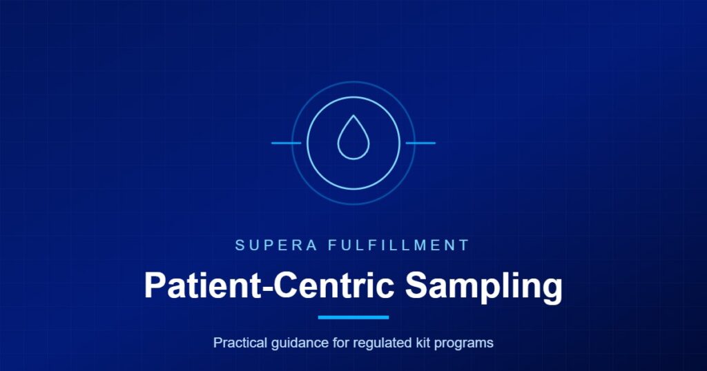 Patient-Centric Sampling card with a droplet motif and Supera Fulfillment wordmark