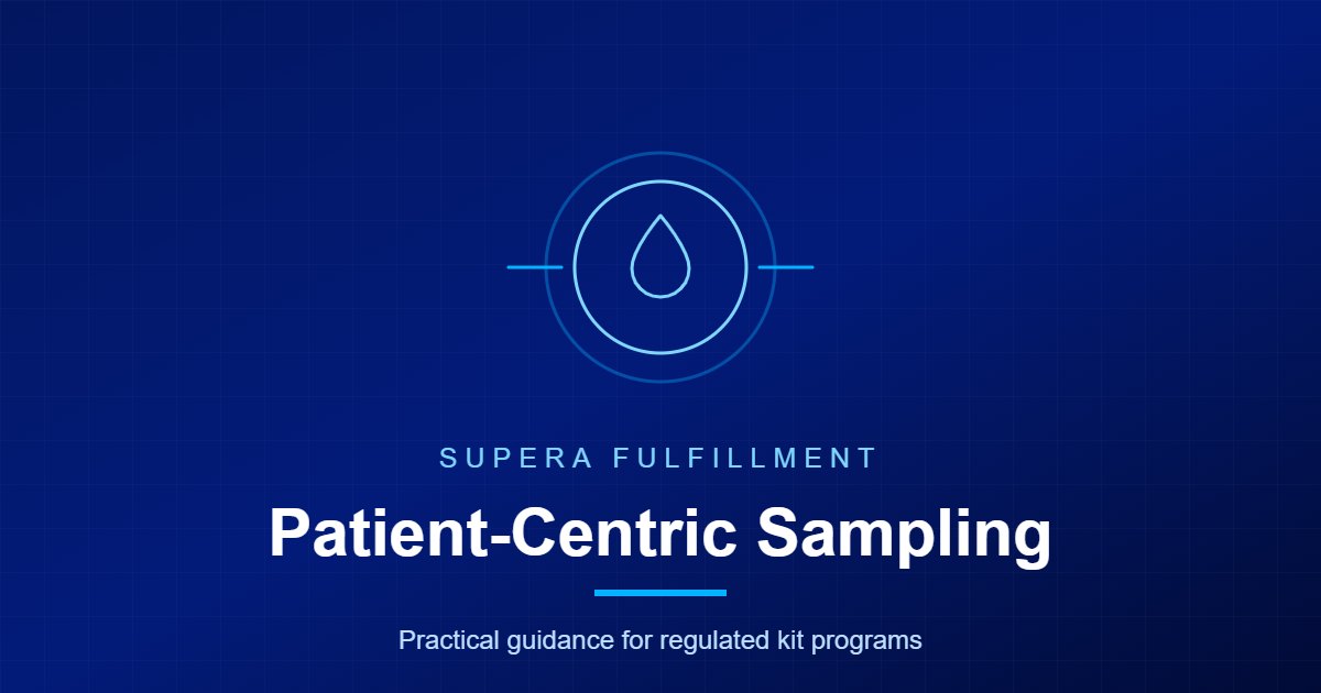 Patient-Centric Sampling: Operational Requirements for Decentralized Collection Programs