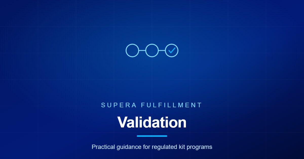 Supera Fulfillment article graphic for process development and validation