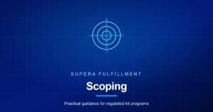 Supera Fulfillment article graphic for paid scoping engagements on kit programs