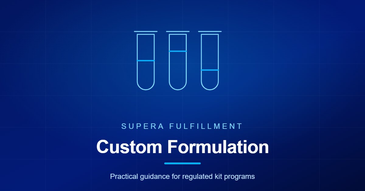Supera Fulfillment article graphic for custom formulation and aliquoting