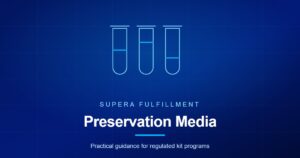 Supera Fulfillment article graphic for preservation media selection